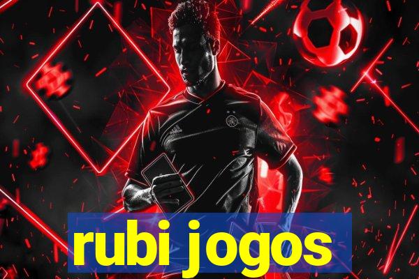 rubi jogos